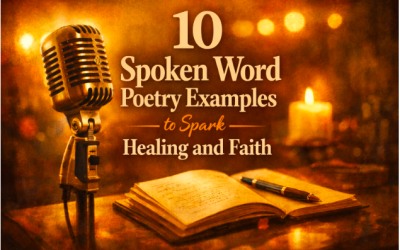 10 Spoken Word Poetry Examples to Spark Healing and Faith